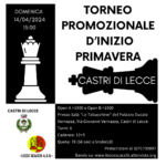 locandina-torneo-di castri-di-lecce-scacchi-asd-circolo-fsi-2024-domenica-14-aprile